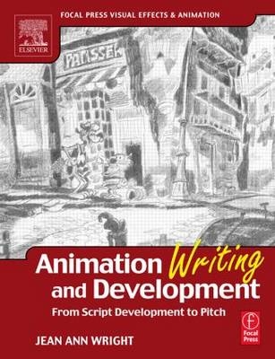 Animation Writing and Development -  Jean Wright