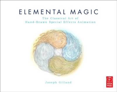 Elemental Magic -  Joseph Gilland