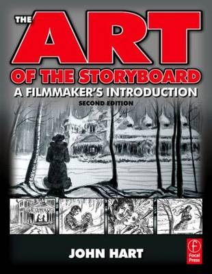 Art of the Storyboard -  John Hart