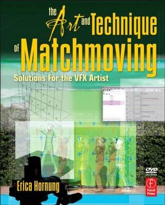 The Art and Technique of Matchmoving -  Erica Hornung