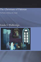 Christians of Pakistan -  Linda Walbridge