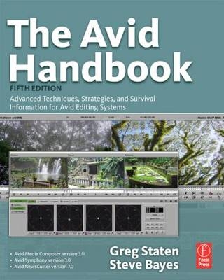 The Avid Handbook -  Steve Bayes,  Greg Staten