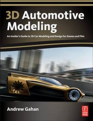 3D Automotive Modeling -  Andrew Gahan