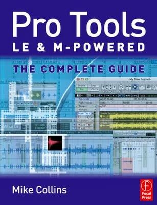 Pro Tools LE and M-Powered -  Mike Collins