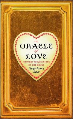 The Oracle of Love - Georgia Routsis Savas