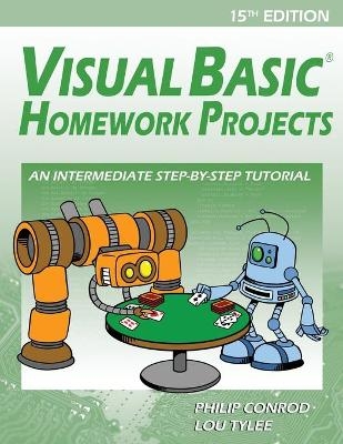 Visual Basic Homework Projects - Philip Conrod, Lou Tylee