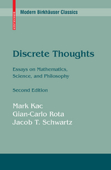 Discrete Thoughts -  Mark Kac,  Gian-Carlo Rota,  Jacob T. Schwartz