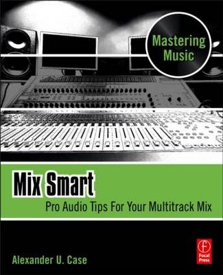Mix Smart -  Alex Case