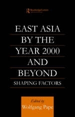 East Asia 2000 and Beyond -  Wolfgang Pape