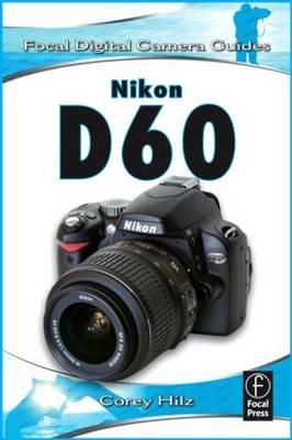 Nikon D60 -  Corey Hilz