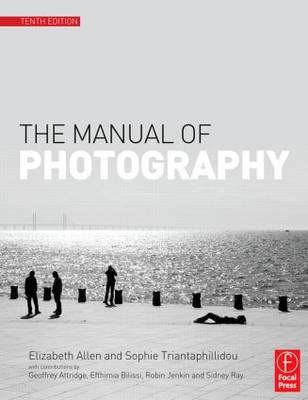 The Manual of Photography -  Elizabeth (principal lecturer in Imaging Science at the University of Westminster) Allen, the Leader of the University’s Imaging Technology Research Group and the Course Leader of the BSc (Hons) Clinical Photography at the University of Westminster) Triantaphillidou Sophie (principal lecturer in Imaging