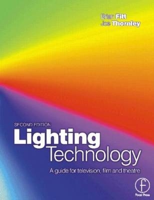 Lighting Technology -  BRIAN FITT,  JOE THORNLEY