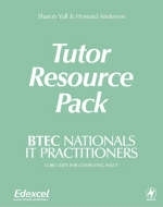 BTEC Nationals - IT Practitioners Tutor Resource Pack -  Howard Anderson,  Sharon Yull