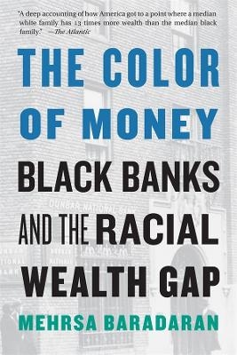 The Color of Money - Mehrsa Baradaran