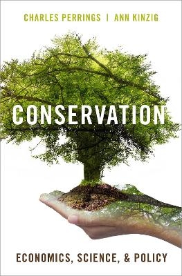 Conservation - Charles Perrings, Ann Kinzig