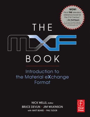 MXF Book -  Bruce Devlin,  Oliver Morgan,  Nick Wells,  Jim Wilkinson