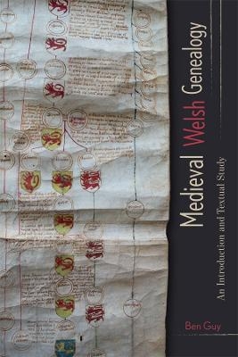 Medieval Welsh Genealogy - Ben Guy