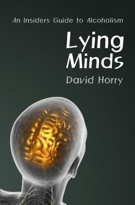 Lying Minds - David Horry