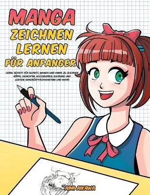 Manga zeichnen lernen für Anfänger - Aimi Aikawa