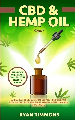 CBD & Hemp Oil - Ryan Timmons