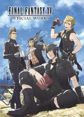 Final Fantasy XV Official Works -  Square Enix