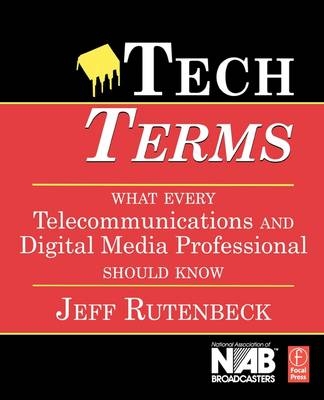 Tech Terms -  Jeff Rutenbeck