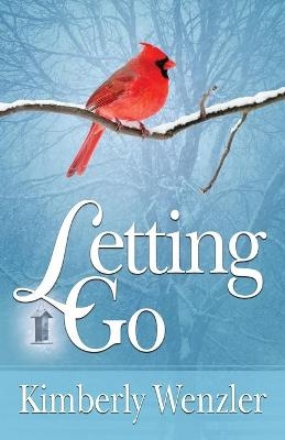 Letting Go - Kimberly Wenzler