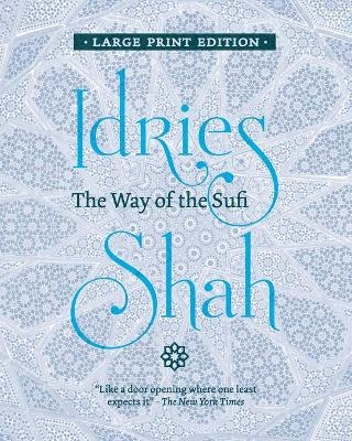 The Way of the Sufi - Idries Shah
