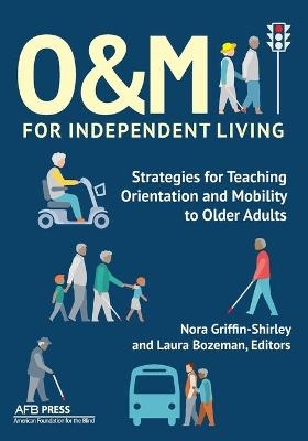 O&M for Independent Living - 