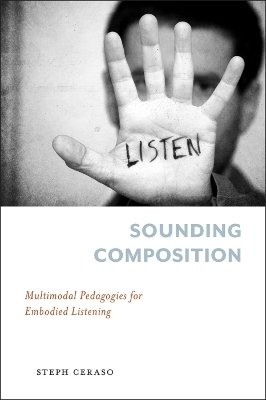 Sounding Composition - Stephanie Ceraso
