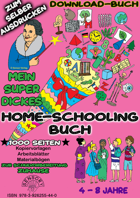 Mein superdickes Homeschooling Buch - Heidrun Pichler, Marlene Pichler