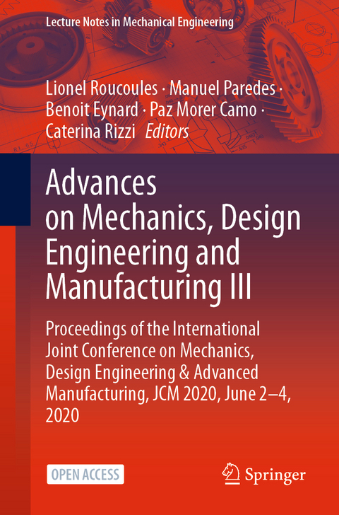 Advances on Mechanics, Design Engineering and Manufacturing III - 