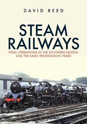 Steam Railways - David Reed