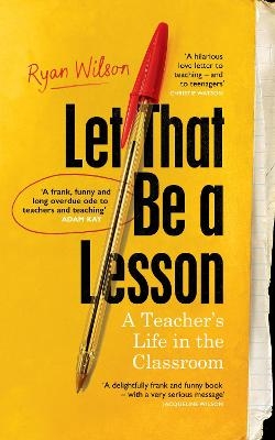 Let That Be a Lesson - Ryan Wilson