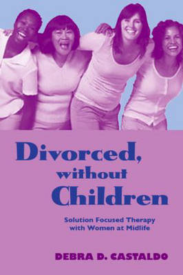 Divorced, without Children - Englewood Debra D. (in private practice  USA) Castaldo