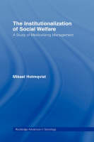 Institutionalization of Social Welfare -  Mikael Holmqvist