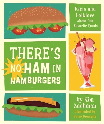There's No Ham in Hamburgers - Kim Zachman