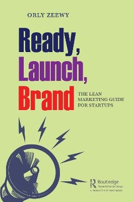 Ready, Launch, Brand - Orly Zeewy
