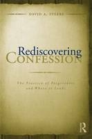 Rediscovering Confession - Kentucky David A. (in private practice  USA) Steere