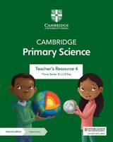 Cambridge Primary Science Teacher's Resource 4 with Digital Access - Baxter, Fiona; Dilley, Liz