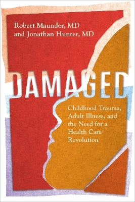 Damaged - MD Maunder  Robert, MD Hunter  Jonathan