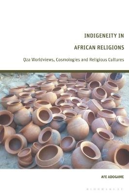 Indigeneity in African Religions - Dr Afe Adogame