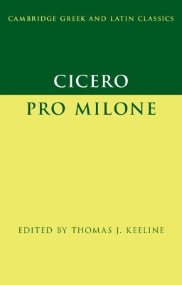 Cicero: Pro Milone - 