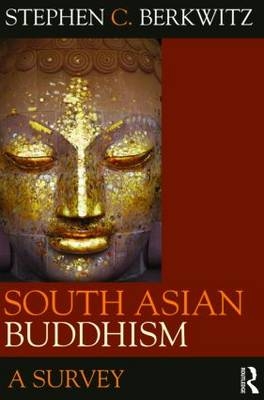 South Asian Buddhism - USA) Berkwitz Stephen C. (Missouri State University