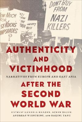 Authenticity and Victimhood after the Second World War - 