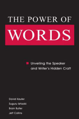 Power of Words -  Brian S. Butler,  Jeff Collins,  Suguru Ishizaki,  David S. Kaufer