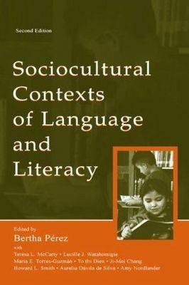 Sociocultural Contexts of Language and Literacy - 