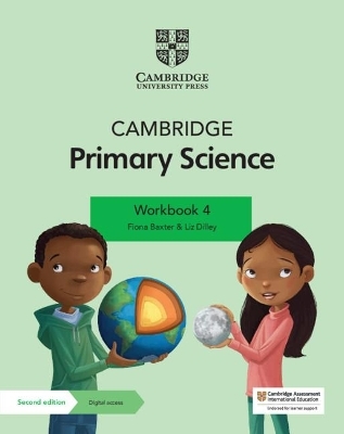 Cambridge Primary Science Workbook 4 with Digital Access (1 Year) - Fiona Baxter, Liz Dilley