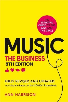 Music: The Business (8th edition) - Ann Harrison