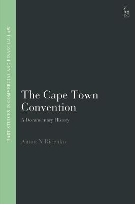 The Cape Town Convention - Anton Didenko
